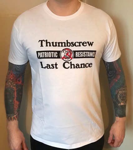 Thumbscrew / Last Chance Patriotic Resistance